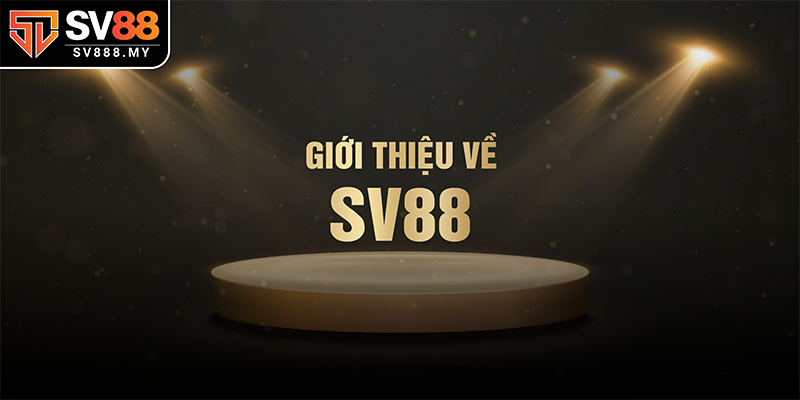Giới Thiệu Về SV88